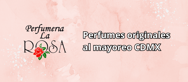 Perfumes originales al mayoreo cdmx Perfumería La Rosa ofrece perfumes originales al mayoreo en CDMX, con venta sin compra mínima, atención directa y productos ideales para reventa.