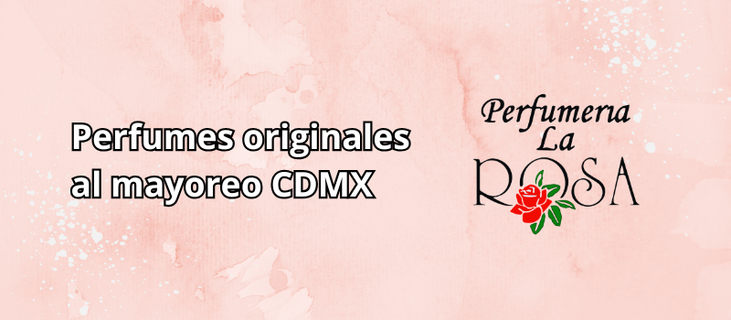 Perfumes originales al mayoreo en CDMX para reventa, proveedor confiable con tienda física en Ciudad de México