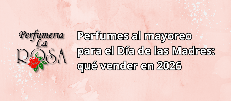 perfumes de diseñador al mayoreo para el día de las madres